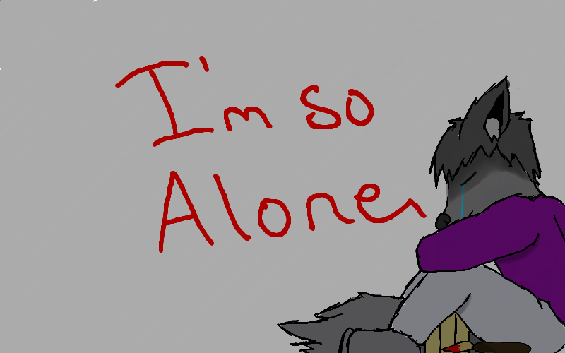 i'm so alone by walter-the-furry