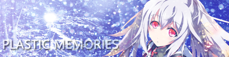 sign___plastic_memories_by_fearc4story-d8z7w28