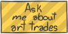 Ask me about art trades by WizzDono