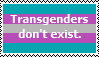 TRANSGENDERS DON'T EXIST GUYS by MYTHICALPOTATOES